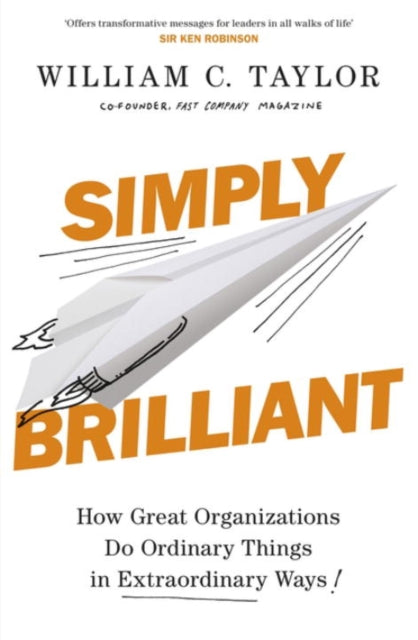 Book cover of: Simply Brilliant. By: William C. Taylor