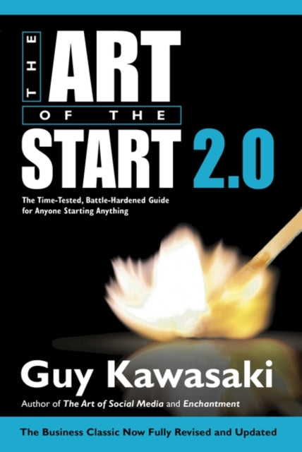 Book cover of: Art of the Start 2.0. By: GUY KAWASAKI