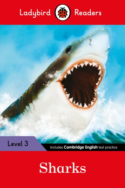 Book cover of: Ladybird Readers Level 3 - Sharks (ELT Graded Reader). By: Ladybird Books Staff