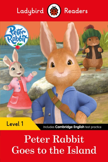 Book cover of: Ladybird Readers Level 1 - Peter Rabbit - Goes to the Island (ELT Graded Reader)