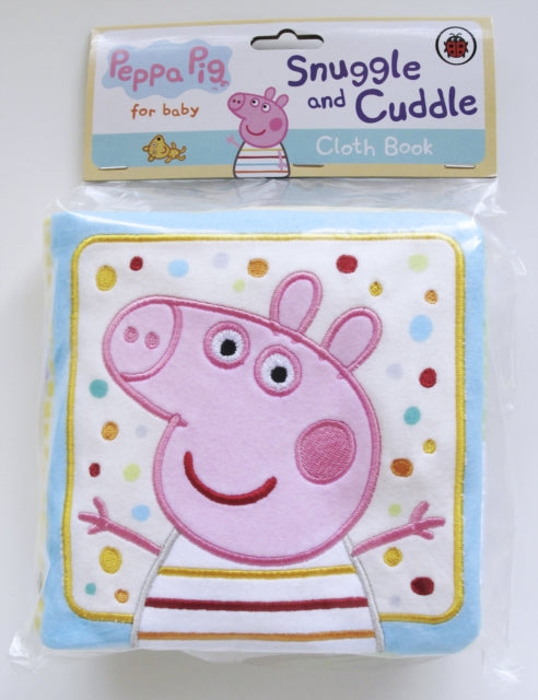 Book cover of: Peppa Pig: Snuggle and Cuddle. By: Peppa Pig Staff