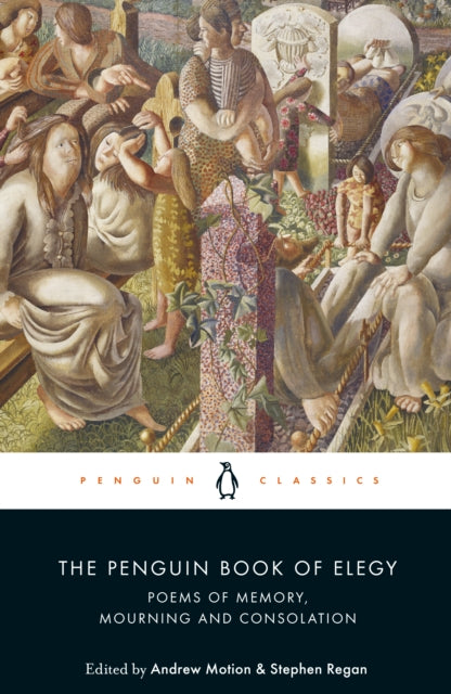 Book cover of: Penguin Book of Elegy. By: Stephen Regan