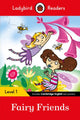 Book cover of: Ladybird Readers Level 1 - Fairy Friends (ELT Graded Reader)