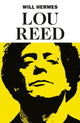 Book cover of: Lou Reed. By: Will Hermes
