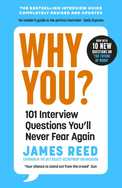 Why You?, 101 Interview Questions You'll Never Fear Again 9780241297131 James Reed