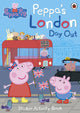 Peppa Pig: Peppa's London Day Out Sticker Activity Book 9780241299494 Peppa Pig Staff