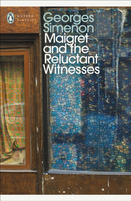 Book cover of: Maigret and the Reluctant Witnesses