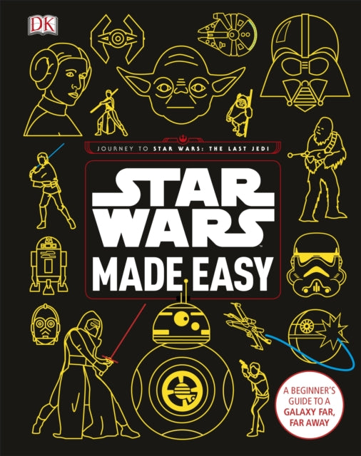 Book cover of: Star Wars Made Easy. By: Christian Blauvelt