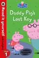 Book cover of: Peppa Pig: Daddy Pig's Lost Key - Read it yourself with Ladybird Level 1. By: Ladybird Books Staff