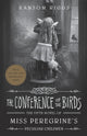 Conference of the Birds, Miss Peregrine's Peculiar Children 9780241320914 Ransom Riggs
