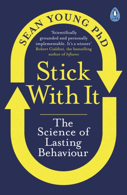Stick with It, The Science of Lasting Behaviour 9780241323786 Sean Young
