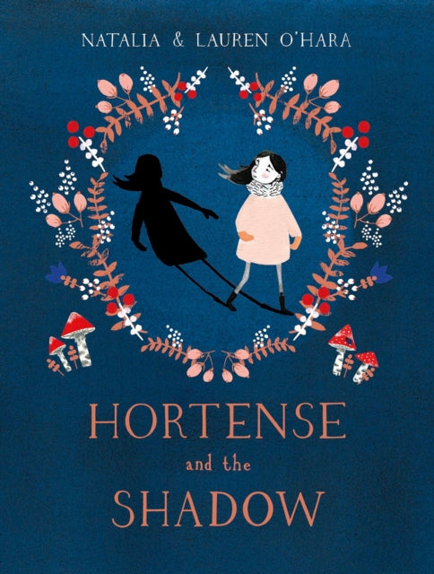 Book cover of: Hortense and the Shadow. By: Natalia O'Hara
