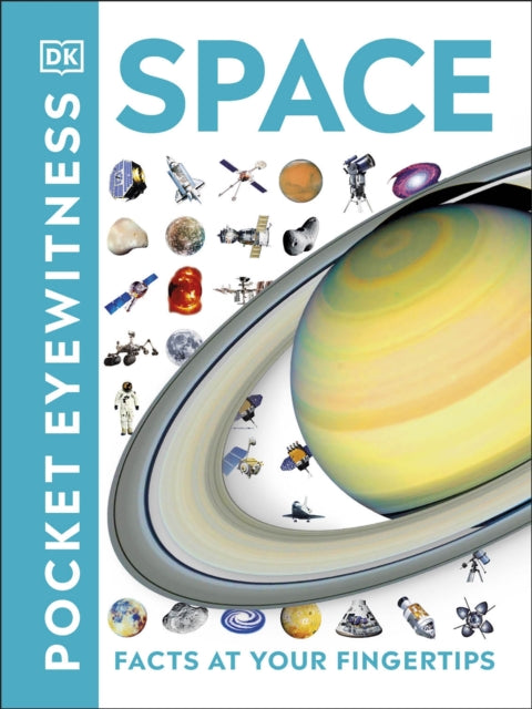 Pocket Eyewitness Space, Facts at Your Fingertips 9780241343623 DK Publishing
