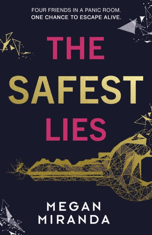 Safest Lies
