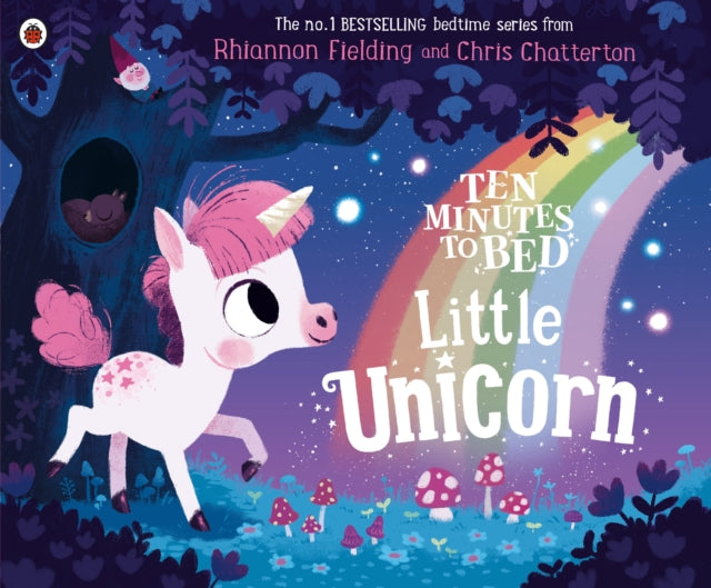 Ten Minutes to Bed: Little Unicorn 9780241348925 Rhiannon Fielding