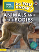 Book cover of: Do You Know? Level 1 – BBC Earth Animals and Their Bodies