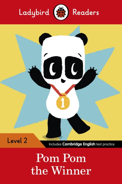 Book cover of: Ladybird Readers Level 2 - Pom Pom the Winner (ELT Graded Reader). By: Ladybird Books Staff