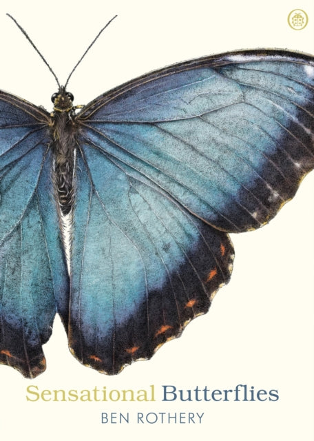Book cover of: Sensational Butterflies. By: Ben Rothery