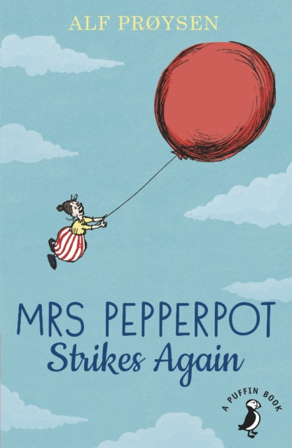 Book cover of: Mrs Pepperpot Strikes Again. By: Proysen ALF