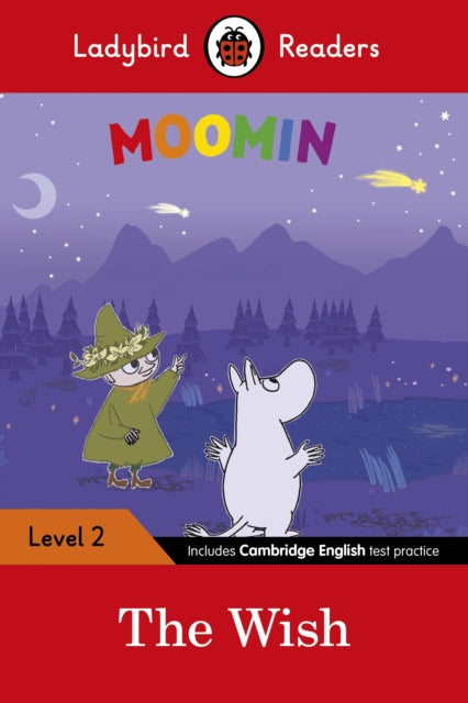 Book cover of: Ladybird Readers Level 2 - Moomin - The Wish (ELT Graded Reader). By: Ladybird Books Staff