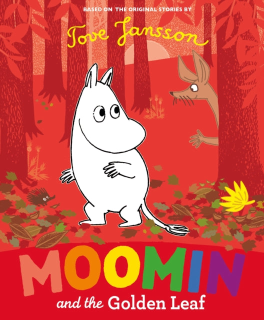 Moomin and the Golden Leaf 9780241376201 Tove Jansson
