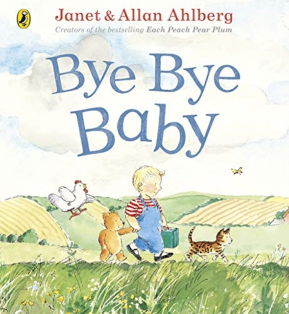 Book cover of: Bye Bye Baby. By: Allan Ahlberg