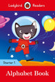 Book cover of: Ladybird Readers Starter Level 1 – Alphabet Book (ELT Graded Reader). By: Ladybird Books Staff