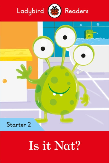 Book cover of: Ladybird Readers Starter Level 2 – Is it Nat? (ELT Graded Reader). By: Ladybird Books Staff