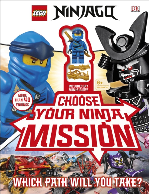 LEGO NINJAGO Choose Your Ninja Mission, With NINJAGO Jay minifigure 9780241401279 DK Publishing