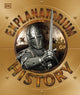 Book cover of: Explanatorium of History. By: DK Publishing