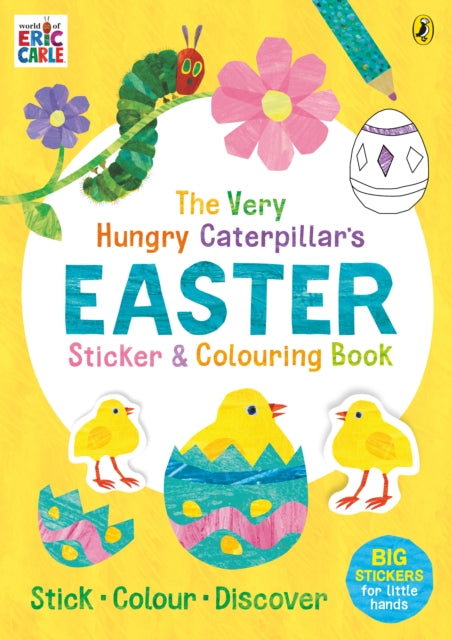 Very Hungry Caterpillar's Easter Sticker and Colouring Book 9780241422311 Eric Carle