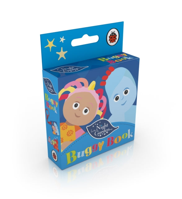 Book cover of: In the Night Garden: Buggy Book. By: In the Night Garden