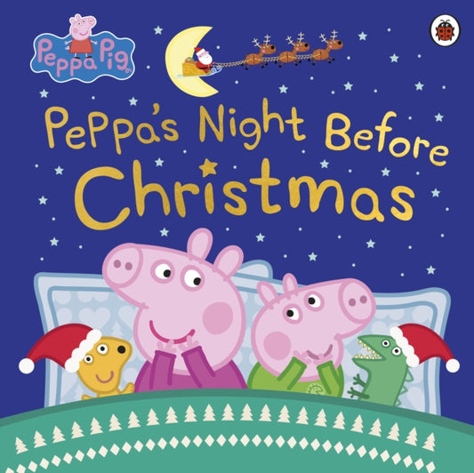 Peppa Pig: Peppa's Night Before Christmas 9780241448625 Peppa Pig
