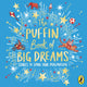 Book cover of: Puffin Book of Big Dreams