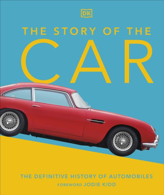 Book cover of: Story of the Car. By: Giles Chapman
