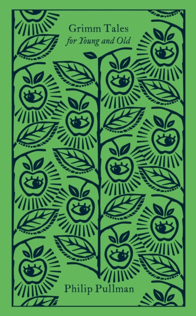 Grimm Tales, For Young and Old 9780241472729 Philip Pullman