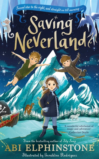 Book cover of: Saving Neverland. By: Abi Elphinstone