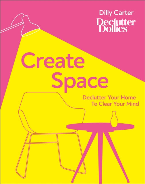 Book cover of: Create Space. By: Dilly Carter