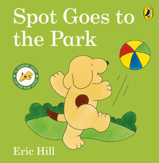 Spot Goes to the Park 9780241517499 Eric Hill