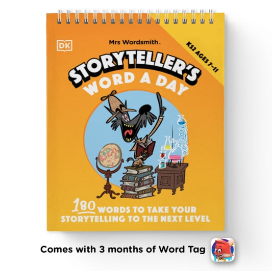 Book cover of: Mrs Wordsmith Storyteller's Word A Day, Ages 7-11 (Key Stage 2). By: Wordsmith