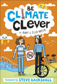 Book cover of: Be Climate Clever. By: DK Publishing