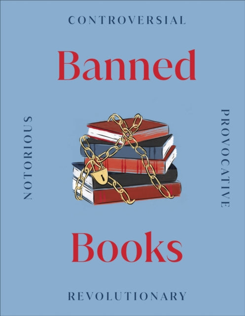 Book cover of: Banned Books. By: DK Publishing