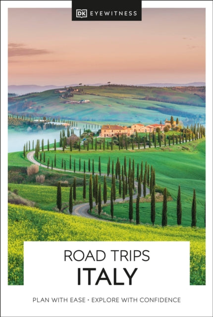 Book cover of: DK Road Trips Italy. By: DK Eyewitness