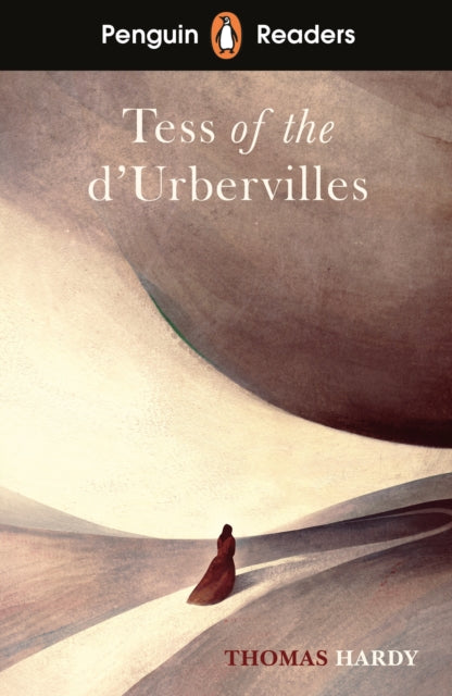 Book cover of: Penguin Readers Level 6: Tess of the D'Urbervilles (ELT Graded Reader). By: Thomas Hardy