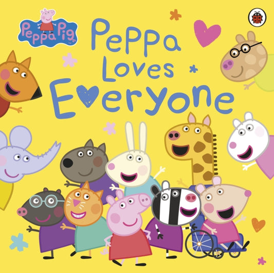 Peppa Pig: Peppa Loves Everyone 9780241543405 Peppa Pig