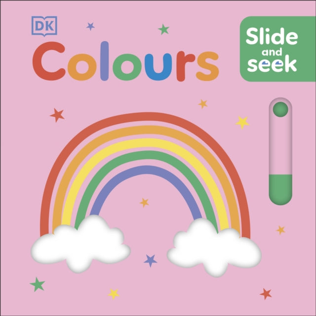 Book cover of: Slide and Seek Colours