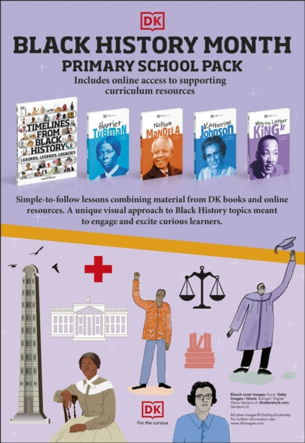 Book cover of: Black History Month UK Primary School Pack. By: DK Publishing