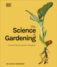 Book cover of: Science of Gardening. By: Stuart Farrimond
