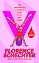 V, An empowering celebration of the vulva and vagina 9780241561447 Florence Schechter