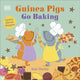 Guinea Pigs Go Baking, Learn About Shapes 9780241563144 Kate Sheehy